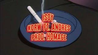 ISOY — kdrw feat. andres (Prod. Homage)