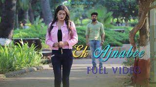 Ek Ajnabee|short film|love story| romantic film of 2022|Nirav-Pritesh | Rashmi| Mehul | MI | Keyur U