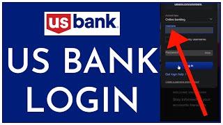 US Bank Online Login : How to Login US Bank Online Banking in 2023