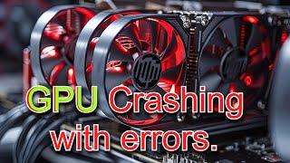 GPU is crashing with driver error