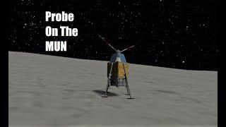 LANDING a Probe On The MUN! - KSP