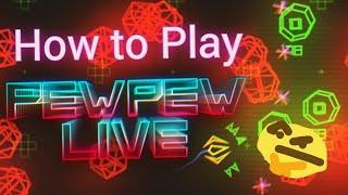 How to Play PewPew Live! (Beginner's Guide)