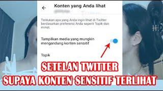 Setelan konten sensitif twitter untuk melihat video dan akun penyebar video