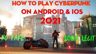 How to play Cyberpunk 2077 on android