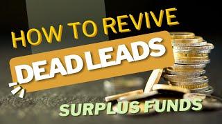 How to revive dead leads! surplus funds dead leads collect : long term leads