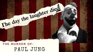 The Murder of Paul Jung