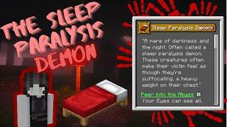 The Sleep Paralysis Demon (Custom Origin)