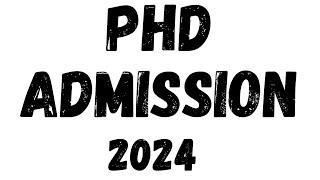 ▶️ State University PhD Admission  Notification 2024#universitynews