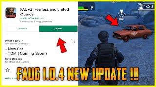 FAUG V1.0.4 NEW UPDATE ON PLAYSTORE | IS TDM OPEN ? + WHEN GUNS WILL BE ADDED | FAUG NEW UPDATE 