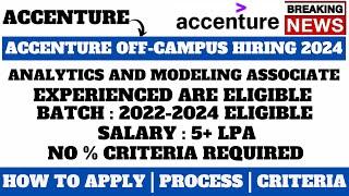 ACCENTURE OFF-CAMPUS HIRING 2024 | ANY GRADUATE CAN APPLY FOR THIS | BE/BEMCA/MSC | SALARY : 4.6 LPA