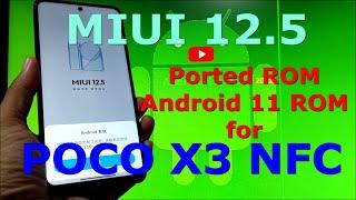 Best Gaming ROM for POCO X3 NFC Android 11 MIUI 12.5 Ported ROM