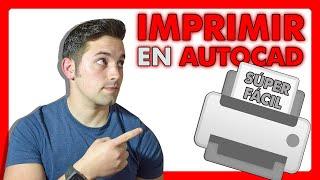  Cómo IMPRIMIR en AutoCAD | RÁPIDO Y FÁCIL  [ DWG a PDF ]