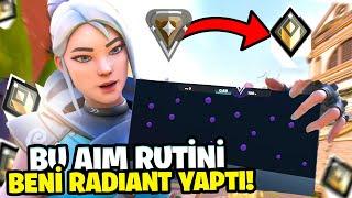 Bu AIM RUTİNİ Beni RADIANT Yaptı. | Valorant Aim Geliştirme 2024