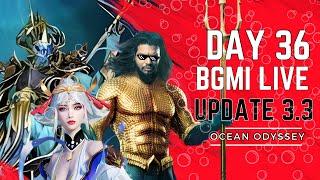 Day 36| BGMI NEW UPDATE 3.3 LIVE | OCEAN ODYSSEY | NEW X-SUIT | UPDATE 3.3 | #rvt #bgmi #pubg