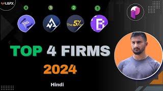 4 BEST Prop Firms for 2024 | Lastly Spoken