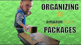 How To Organize Packages for Efficient Amazon Flex Delivery - Walkthrough and Ride Along Vlog