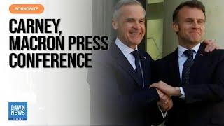 Joint Press Conference: Canadian PM Carney and French President Macron | Dawn News English