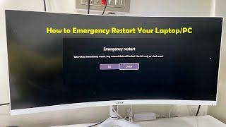 How to Emergency Restart Your Laptop/PC