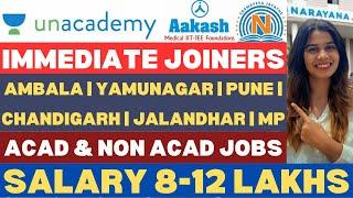 Aakash Institute & Unacademy Hirings 2024 | Acad & Non Acad Jobs | Multiple Locations | Jobs 2024 |