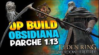 The OP BUILD DEXTERITY AND BLEEDING with OBSIDIAN SCYTHE from ELDEN RING DLC SHADOW OF THE ERDTREE