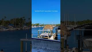 Waterfront vacation homes