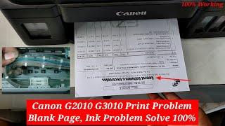 Canon G2010 Printer Print Problem, Canon G2010 Printer Blank ink Solve