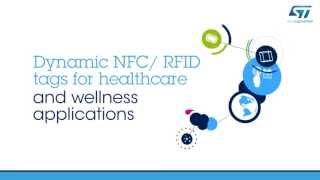 NFC/RFID tag in healthcare applications