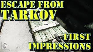 Escape From Tarkov: First Impressions