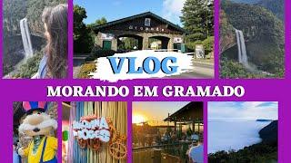 VLOG MORANDO EM GRAMADO