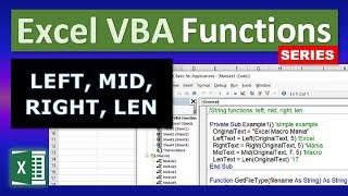 Excel VBA Functions: LEFT, MID, RIGHT, LEN