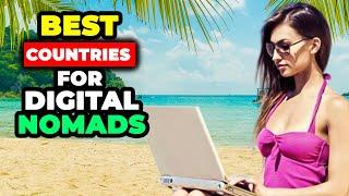 12 Best Countries to Live for Digital Nomads