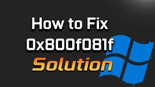 Fix Update KB5034467/KB5034765 Not Installing Error 0x800f081f Windows 11 [23H2/22H2]