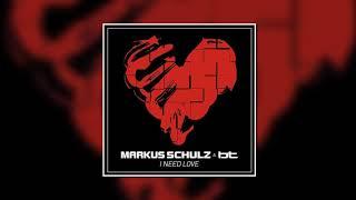 Markus Schulz & BT - I Need Love (Extended Mix) [Coldharbour Recordings]