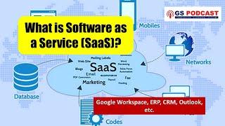 Software as a Service: Explained/UPSC 2022 Question (GS PODCAST)