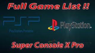 Super Console X Pro - Playstation & PSP Game List (256gb Edition)