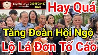 Sư Thích Minh Tuệ Xuất Hiện Khất Thực Bộ Hành Vui Mừng Ngày Đoàn Viên Lộ Đơn Tố Cáo ? Luật Sư Vlogs