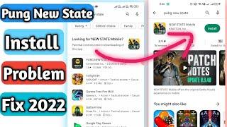 How To Fix PUBG New State Install Problem From Playstore 2022 hindi | New State Parental lock Remove