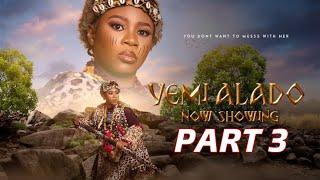 YEMI ALADO PART 3 - Latest 2024 Movie - WUMI TORIOLA, MIDE MARTINS, ABEEB ALAGBE