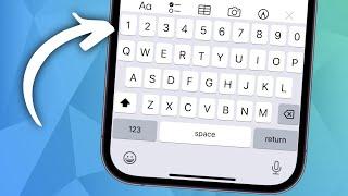 How to Add Number Rows Above Alphabets in Keyboard on iPhone