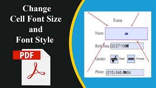 How to Change the Cell Font Size in a PDF Form Field using adobe acrobat pro-dc