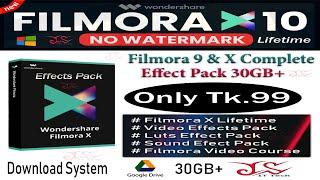 Wondershare Filmora 9 & X Effect Pack l Download Install l 30GB Up Drive File l Js It Tech 2022