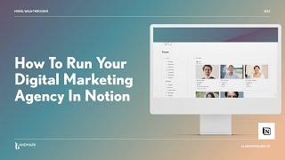 How To Run Your Digital Marketing Agency In Notion [Full Template Walk-Through]