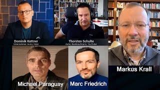 WAS TUN? - Es ist ein DESASTER! Markus Krall Mark Friedrich Thorsten Schulte & Michael Pa