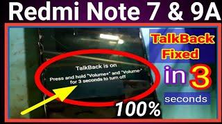 Redmi 7/9A TalkBack is on Press and hold 'Volume+' and 'Volume-' for 3 seconds to turn off Problem