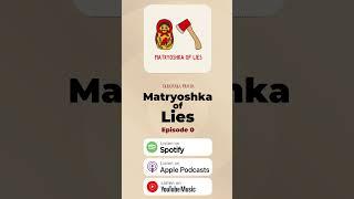 Matryoshka of Lies. Episode 0: Myth #shorts