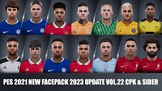 PES 2021 New Facepack 2023 Update Vol.22 CPK & SIDER