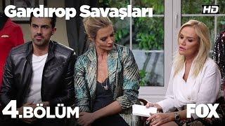 Gardırop Savaşları 4.Bölüm