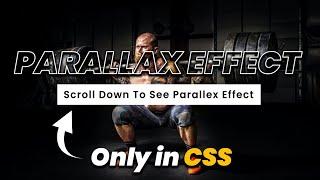 PARALLAX Scrolling Page Effect using CSS || Parallax Effect HTML And CSS