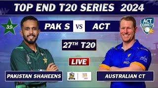 Pakistan Shaheens vs Australian MATCH 27 LIVE COMMENTARY | PAK S vs ACT LIVE | ACT BAT