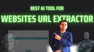 Best AI Tool to Extract Websites URL in Bulk (Website URL Extractor from Raw Data)